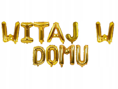 NAPIS Z BALONÓW 40cm WITAJ W DOMU dekoracja na przywitanie złoty
